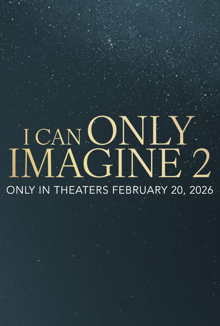 I Can Only Imagine 2